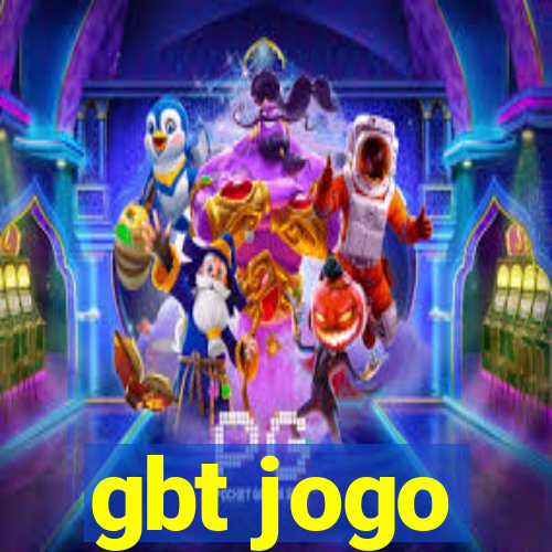 gbt jogo